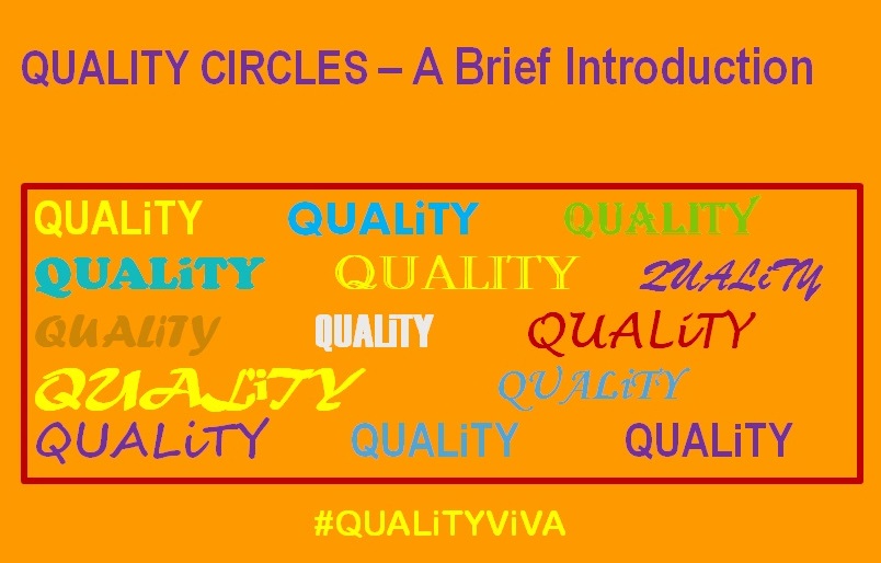 QUALITY CIRCLES – A Brief Introduction
