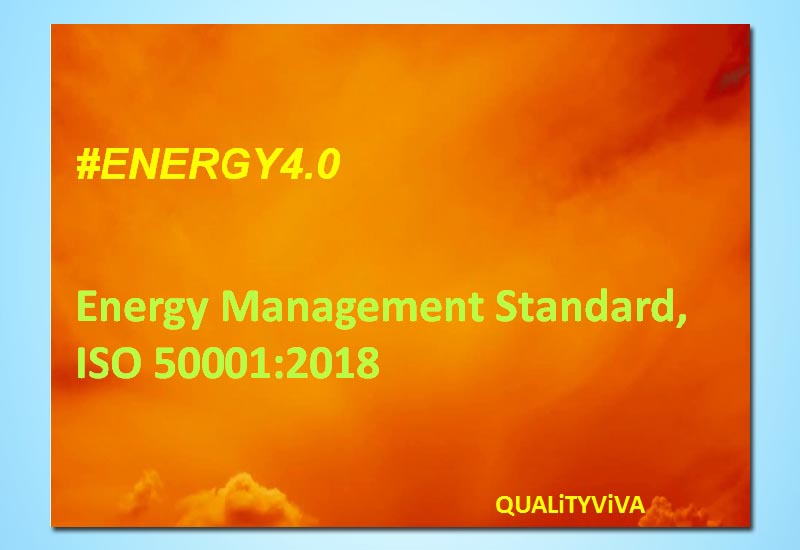 #ENERGY4.0: Energy Management Standard, ISO 50001:2018
